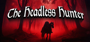 The Headless Hunter banner