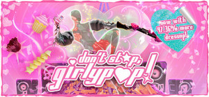 Don't Stop, Girlypop! banner