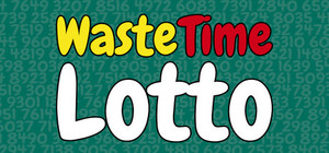 Waste Time Lotto banner