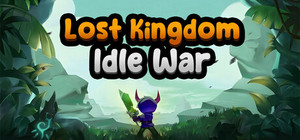 Lost Kingdom: Idle War banner