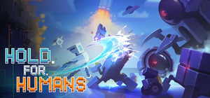 HOLD.FOR.HUMANS banner