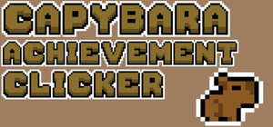 Capybara Achievement Clicker banner