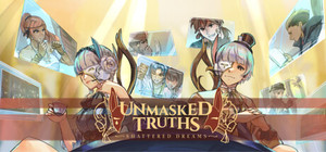 Unmasked Truths: Shattered Dreams banner