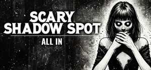 Scary Shadow Spot - All In banner