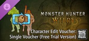 Monster Hunter Wilds - Character Edit Voucher: Single Voucher (Free Trial Version) banner