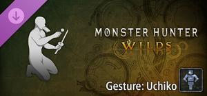 Monster Hunter Wilds - Gesture: Uchiko banner