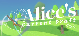 Alice's Current Draft banner