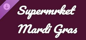 Supermrket: Mardi Gras banner