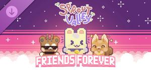 Sprout Valley - Friends Forever banner