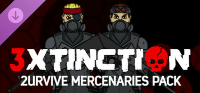 3XTINCTION - 2URVIVE Mercenaries Pack