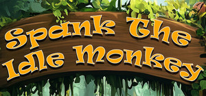 Spank The Idle Monkey banner