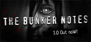 The Bunker Notes - Horror/Drama Visual Novel banner