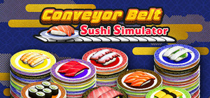 Conveyor Belt Sushi Simulator banner