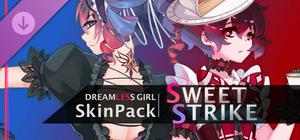DreamlessGirl - Skin Pack Sweet Strike banner