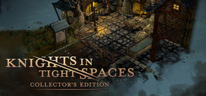 Knights in Tight Spaces - Collector's Edition banner