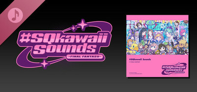 #SQkawaii Sounds -FINAL FANTASY