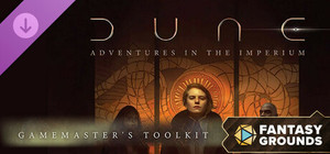 Fantasy Grounds - Dune - Adventures in the Imperium Gamemaster's Toolkit banner