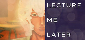 Lecture Me Later banner