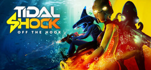 Tidal Shock: Off The Hook banner
