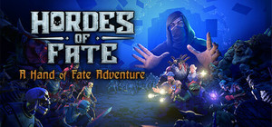 Hordes of Fate : A Hand of Fate Adventure banner