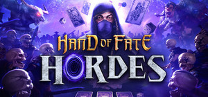 Hordes of Fate : A Hand of Fate Adventure banner
