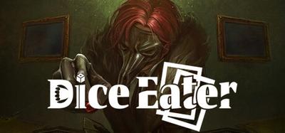 Dice Eater: A Supernatural Mystery Card Game banner