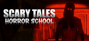 Scary Tales: Horror School banner
