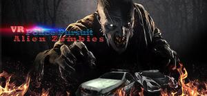VR Police Pursuit Alien Zombies banner
