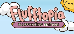 Flufftopia: Fluffmazing Edition by Daniel da Silva banner