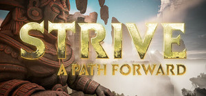 Strive: A Path Forward banner