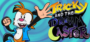 Tricky and the Dream Caster banner