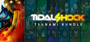 Tidal Shock: Tsunami Bundle banner