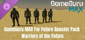GameGuru MAX Far Future Booster Pack - Warriors of the Future banner
