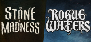 Rogue Waters and The Stone of Madness banner