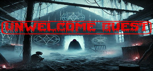 Unwelcome Guest banner