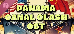 Panama Canal Clash Soundtrack banner