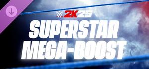 WWE 2K25 Superstar Mega-Boost banner