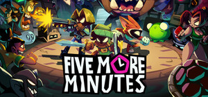 Five More Minutes banner