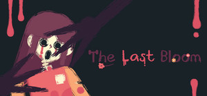The Last Bloom banner