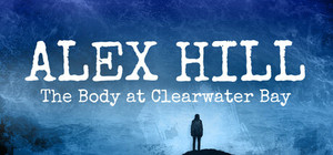 Alex Hill: The Body at Clearwater Bay banner