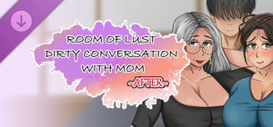 Room of Lust - Dirty Conversation With Mom After banner