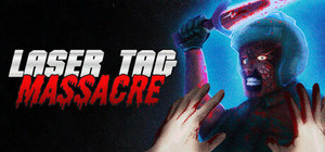 Laser Tag Massacre banner