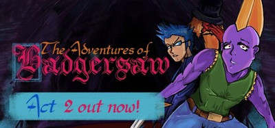The Adventures of Badgersaw
