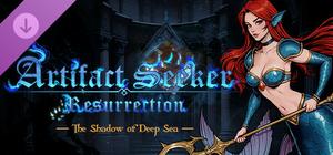Artifact Seeker - DLC 4: Shadow of the Deep Sea banner