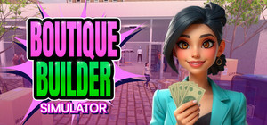 Boutique Builder Simulator banner
