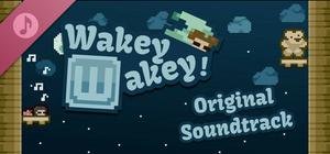 Wakey Wakey Soundtrack banner
