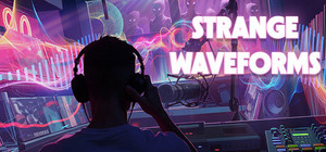 Strange Waveforms banner