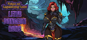 Tales of Legendary Lust: Lewd Dungeon Runs banner