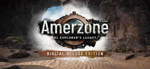 Amerzone - The Explorer's Legacy - Digital Deluxe Edition banner