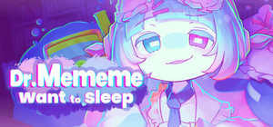 Dr.Mememe want to sleep banner